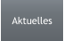 Aktuelles